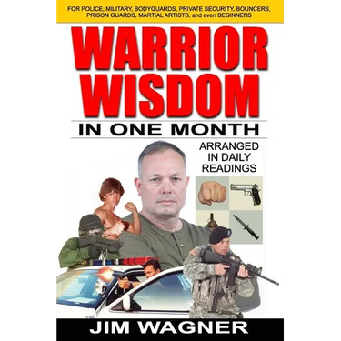 Warrior Wisdom: In One Month