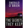 The Secrets They Keep