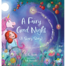 A Fairy Good Night (A Scary Story)