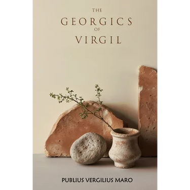 The Georgics of Virgil