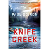 Knife Creek: A Mike Bowditch Mystery