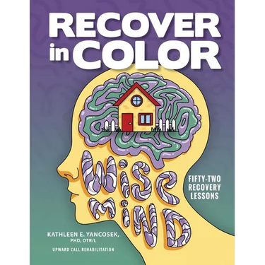 Recover in Color: 52 Recovery Lessons