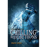 Chilling Reflections