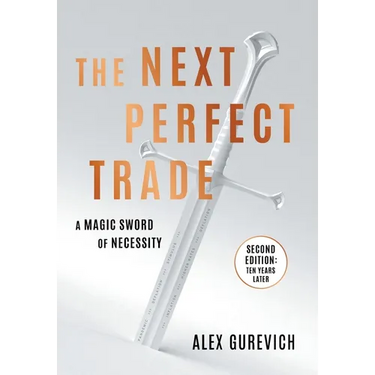 The Next Perfect Trade: A Magic Sword of Necessity
