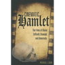 Cinematic Hamlet: The Films of Olivier, Zeffirelli, Branagh, and Almereyda