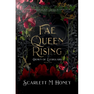 Fae Queen Rising: An Epic Romantic Fantasy