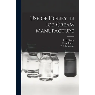 Use of Honey in Ice-cream Manufacture
