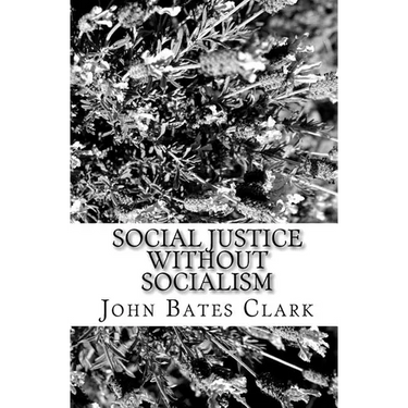 Social Justice Without Socialism