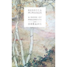 The Book of Fragments and Dreams