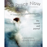 Be Peace Now