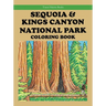 Sequoia & Kings Canyon National Parks Coloring Book
