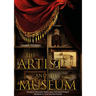 The Artist and His Museum: Charles Willson Peale and the First Public Museum in the United States
