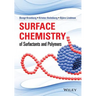 Surface Chemistry of Surfactants and Polymers