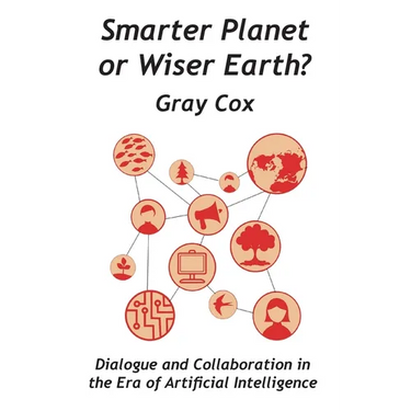 Smarter Planet or Wiser Earth?
