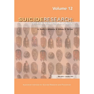 Suicide Research: Selected Readings Volume 12