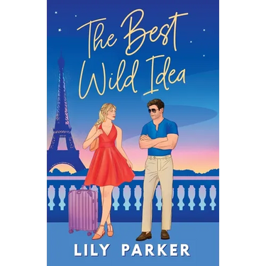 The Best Wild Idea: The spicy, second-chance, enemies-to-lovers romance