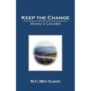 Keep the Change: Money Is Canceled