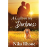 A Light in the Darkness