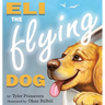 Eli the Flying Dog