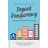Beyond Transparency: Open Data and the Future of Civic Innovation