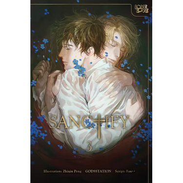 Sanctify, Volume 3