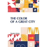 The Color Of A Great City