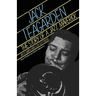 Jack Teagarden: The Story of a Jazz Maverick