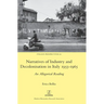 Narratives of Industry and Decolonisation in Italy 1955-1965: An Allegorical Reading