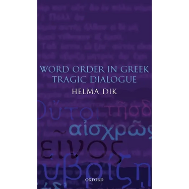 Word Order in Greek Tragic Dialogue
