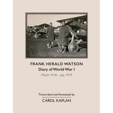 Frank Harold Watson, Diary of World War I, March 1918 - July 1919