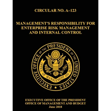 OMB CIRCULAR NO. A-123 Management's Responsibility for Enterprise Risk Management and Internal Control: 2018, Circular,