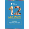 Twelve Lessons to Open Classrooms and Minds to the World