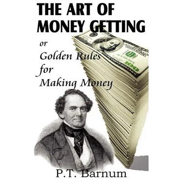 The Art of Money Getting
