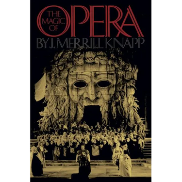The Magic of Opera