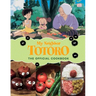My Neighbor Totoro: The Official Cookbook