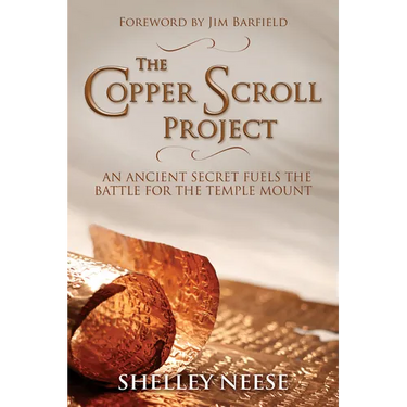 The Copper Scroll Project: An Ancient Secret Fuels the Battle for the Temple Mount