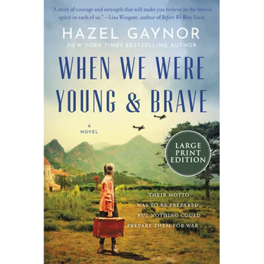 When We Were Young & Brave