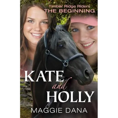Kate and Holly: The Beginning