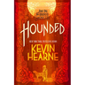 Hounded: Book One of the Iron Druid Chronicles