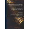 The Whole Genuine Works Of Flavius Josephus, The Learned And Authentic Jewish Historian, And Celebrated Warrior: Translated From The Original Greek, A