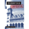 Turnpike Confidential