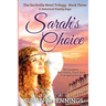 Sarah's Choice: Book 3 of The Sackville Hotel Trilogy