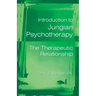 Introduction to Jungian Psychotherapy: The Therapeutic Relationship