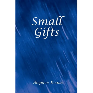 Small Gifts: Essays and Observations