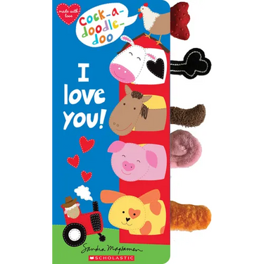 Cock-A-Doodle Doo, I Love You!