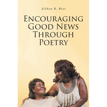 Encouraging Good News Through Poetry