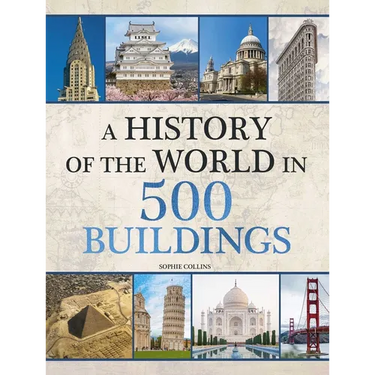 History of the World in 500 Buildings