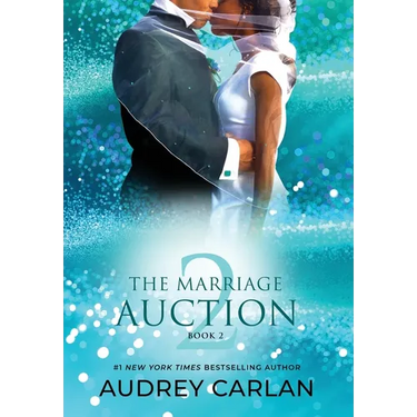 The Marriage Auction 2, Book Two