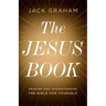The Jesus Book: Reading and Understanding the Bible for Yourself