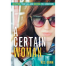 A Certain Woman: Accepting Your Call and Meeting the Conditions